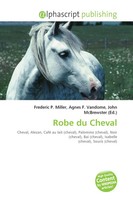 Frederic P. Miller (U. A.) | Robe Du Cheval | Taschenbuch | FranzöSisch (2026)