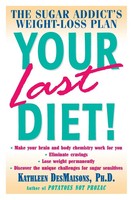 Kathleen Desmaisons | Your Last Diet! | Taschenbuch | Englisch (2002)