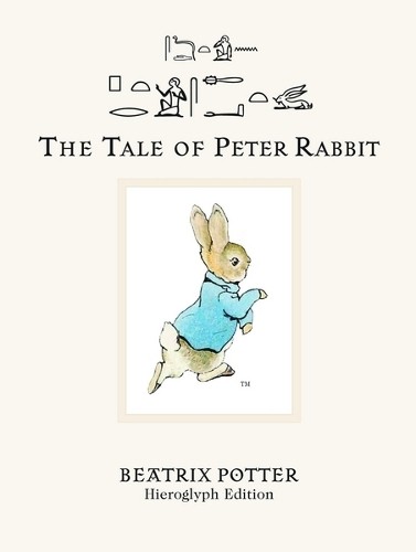 The Tale of Peter Rabbit Hieroglyph Edition by Beatrix Potter (Hardback Book) - Image 4