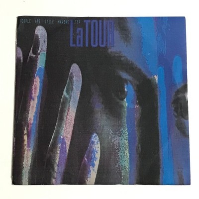 LaTour - People Are Still Having Sex 7'' Vinyl Record - PO 147 EX/EX