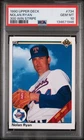 Nolan Ryan PSA 10 - 1990 Upper Deck 300 Win Stripe #734 Texas Rangers