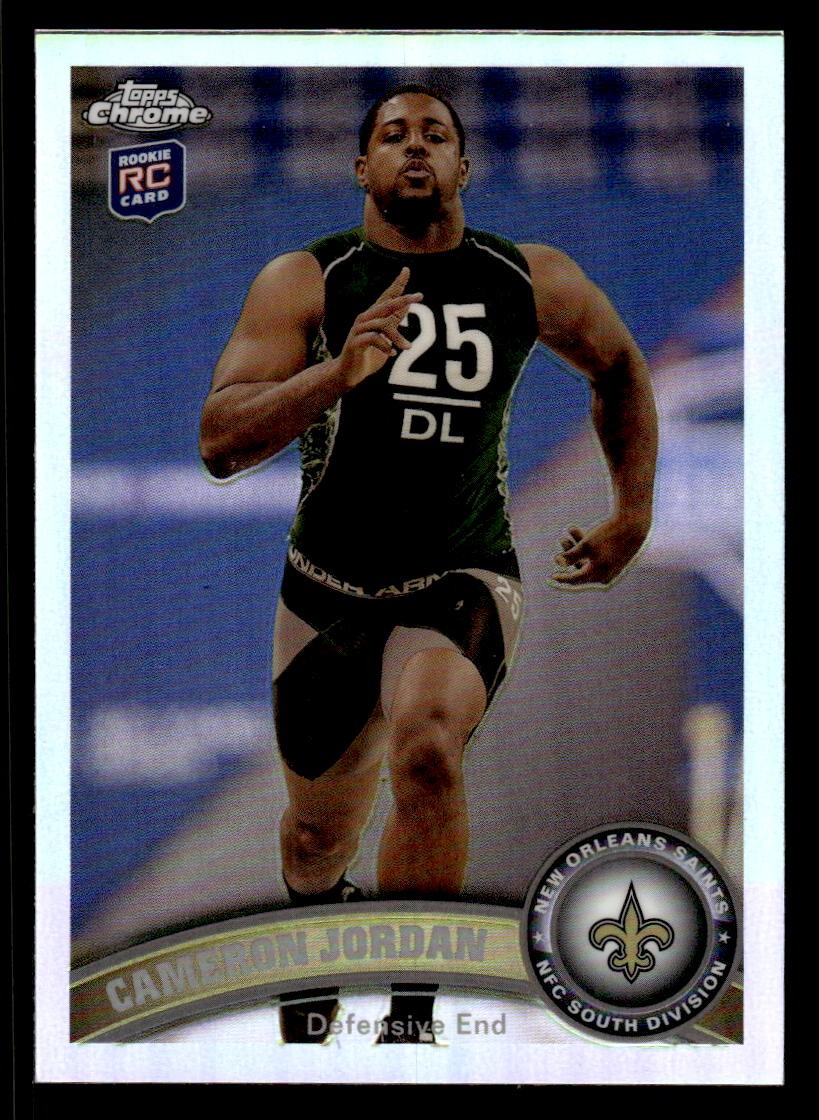 2011 TOPPS CHROME CAMERON JORDAN 39 MINT REFRACTORS RC NEW ORLEANS SAINTS