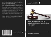 Shyam Prakash Pandey | Leyes Relacionadas Con La RevisióN Judicial En La...