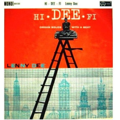 Lenny Dee - Hi-Dee-Fi (VINYL)