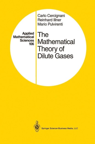 Carlo Cercignani (U. A.) | The Mathematical Theory Of Dilute Gases | Taschenbuch-image