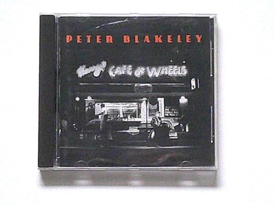 PETER BLAKELEY: HARRY´S CAFE DE WHEELS - CD -