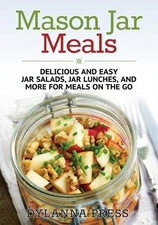 Dylanna Press Mason Jar Meals (Paperback)