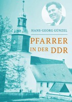 Hans Georg GüNzel | Pfarrer In Der Ddr | Buch | Deutsch (2025) | 660 S.