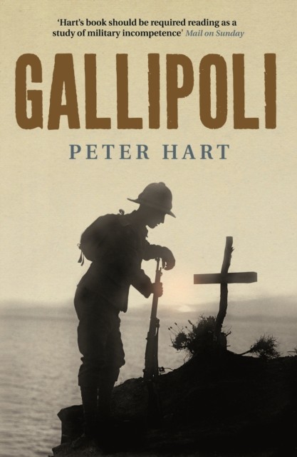 Gallipoli by Peter Hart (Paperback Book)