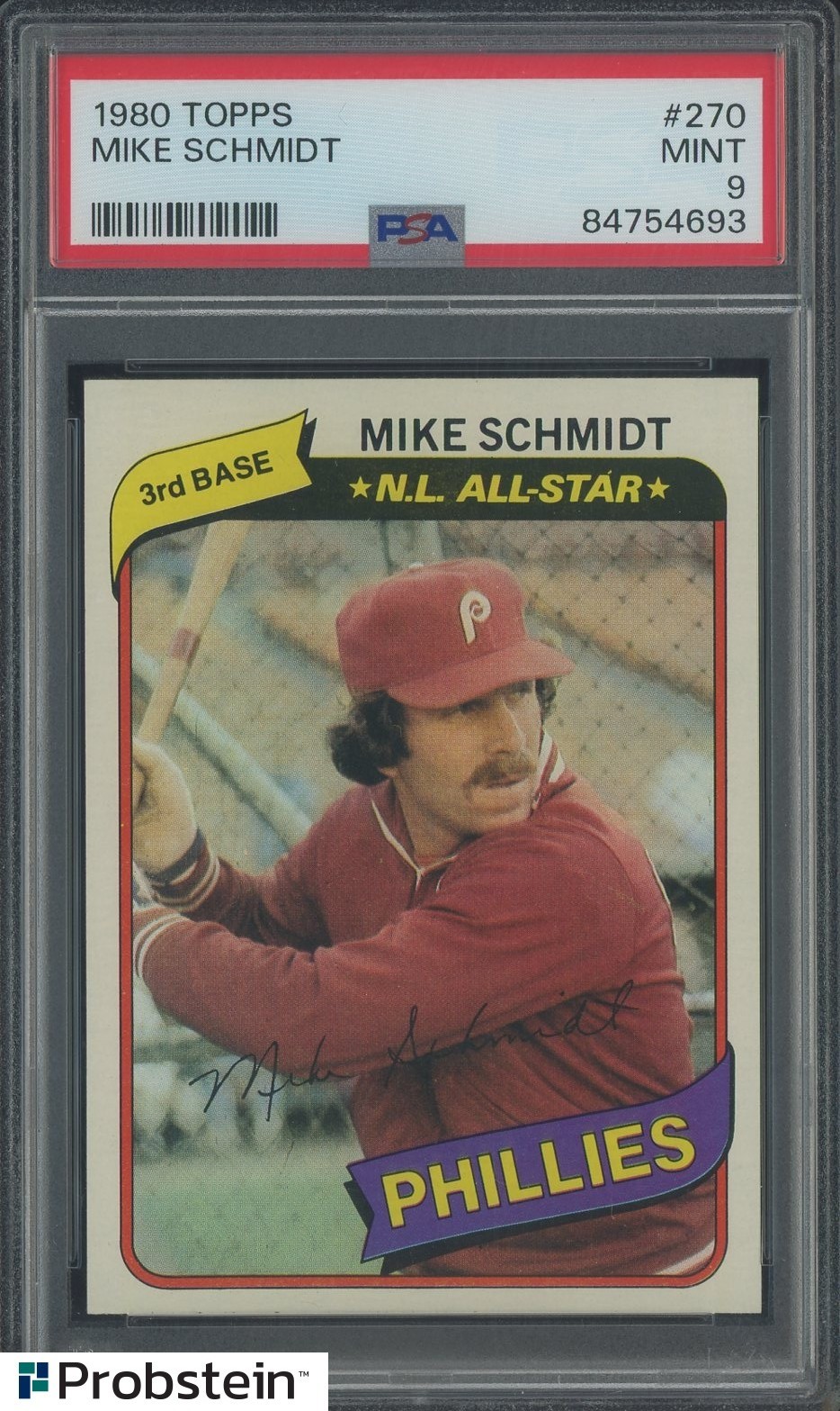 1980 Topps #270 Mike Schmidt Philadelphia Phillies HOF PSA 9 MINT
