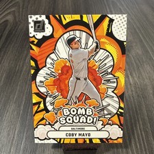 Coby Mayo 2025 Panini Donruss Baseball Card Bomb Squad #19 - Orioles