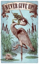 Vintage Repro "Never Give Up" Repro Print Poster