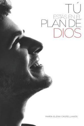 Tu Estas En El Plan de Dios by Castellanos, Miss Maria Elena, Brand New, Free...