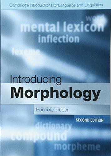 Introducing Morphology (Cambridge Introductions to... - Lieber, Rochelle