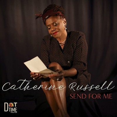 Catherine Russell Send for Me Album