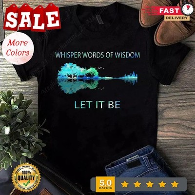 Whisper Words of Wisdom Let It Be Guitar Tree Tshirt