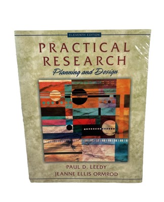 Practical Research: Planning and Design [11th Edition]