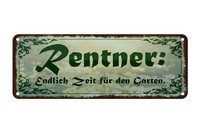 Blechschild Spruch 27X10 Cm Rentner Endlich Zeit FüR Garten Deko Schild Tin Sign