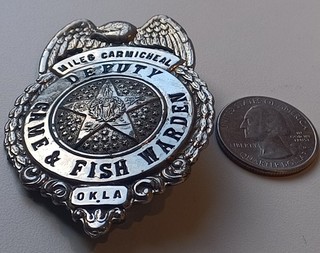 Vintage Obsolete Oklahoma Deputy Game & Fish Warden Badge Conservation Officer