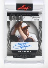 2025 Leaf Metal Sports Heroes Acetate Silver 11/15 Jim Palmer Auto HOF 1y9