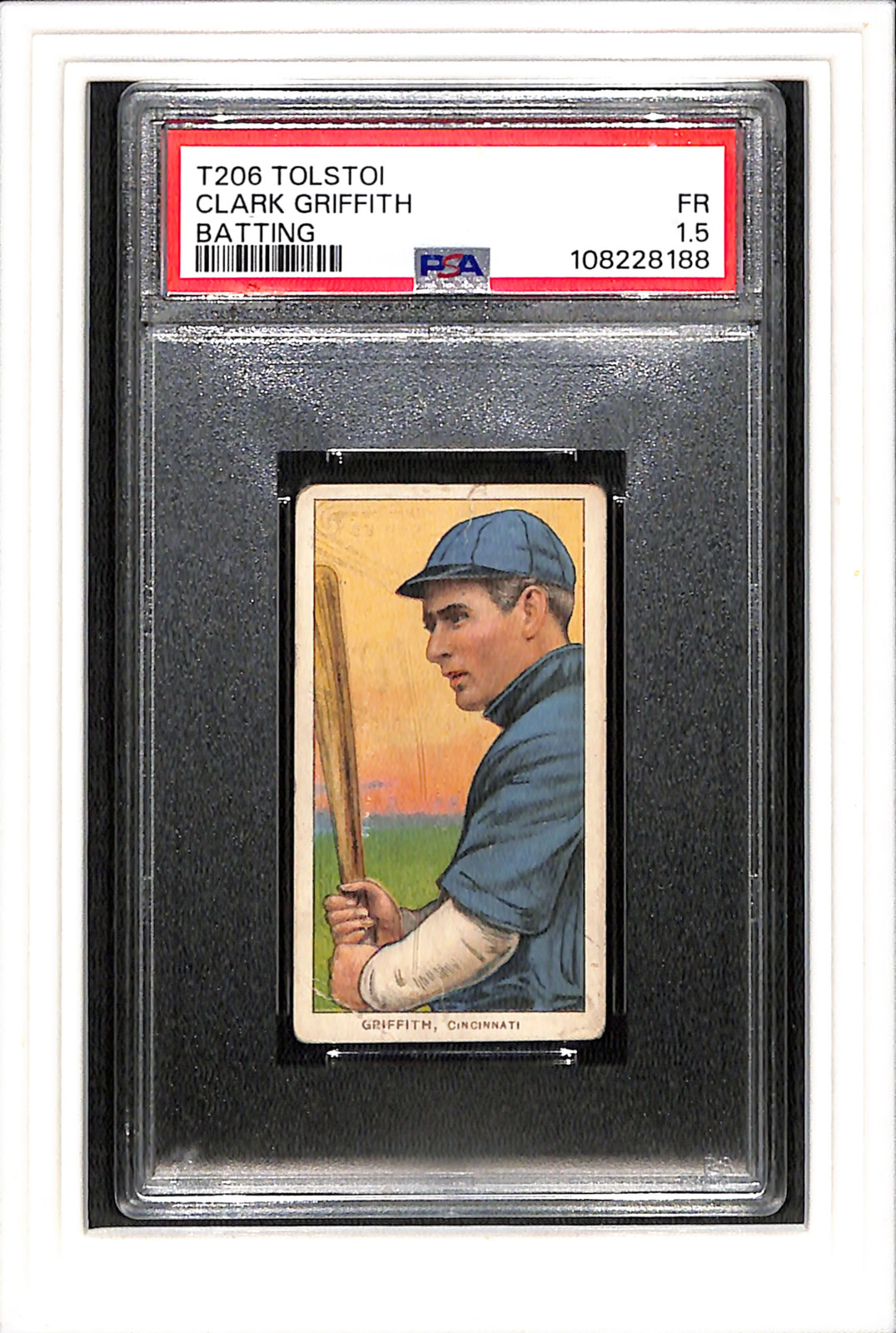 1909-11 T206 Tolstoi Clark Griffith Batting PSA 1.5 SN 108228188