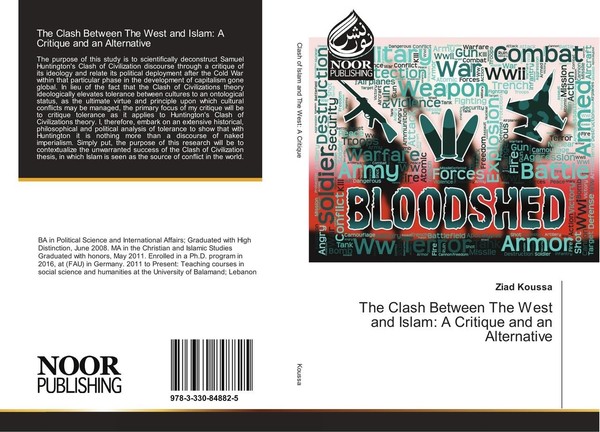 The Clash Between The West And Islam: A Critique And An Alternative Ziad Koussa-image