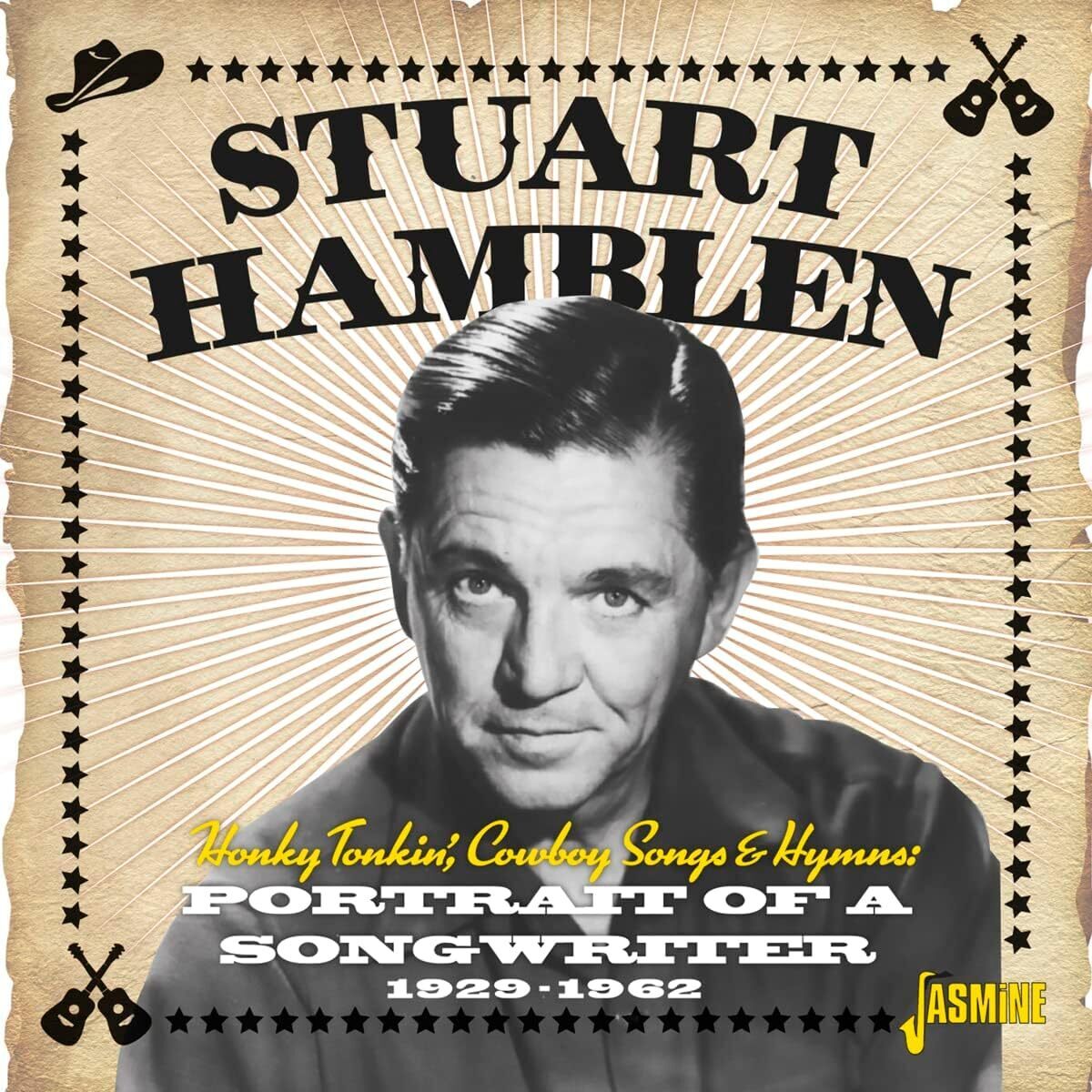 Stuart Hamblen Honky Tonkin', Cowboy Songs & Hymns: Portrait of a Songwrite (CD)