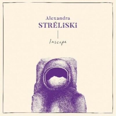 Inscape by Streliski, Alexandra (Record, 2020)
