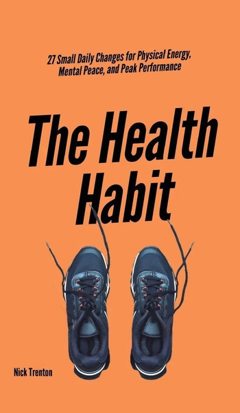 Nick Trenton | The Health Habit | Buch | Englisch (2022) | Gebunden-image