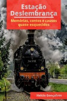 EstaçãO DeslembrançA GonçAlves Helcio Taschenbuch Portugiesisch 2023