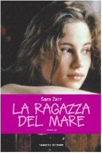 La ragazza del mare von Zarr, Sara | Buch | Zustand sehr gut