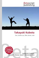 Takayuki Kubota Dan, Gosoku-ryu, S¿ke, Karat...