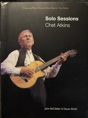 Chet Atkins Solo Sessions CD & SONGBOOK Sheet Music Tablature w/UNRELEASED MUSIC