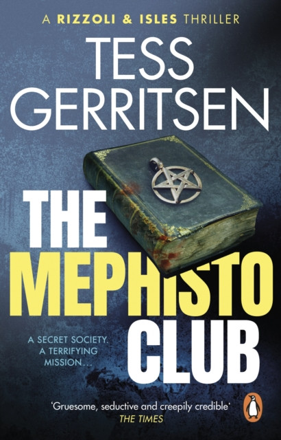 The Mephisto Club (Rizzoli & Isles series 6) by Tess Gerritsen (Paperback Book)