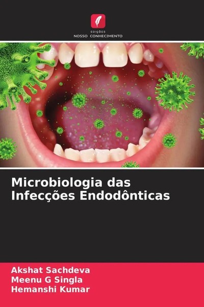 Akshat Sachdeva (U. A.) | Microbiologia Das InfecçõEs EndodôNticas | Taschenbuch-image