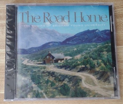 THE ROAD HOME: The Choirs of Brigham Young University - Tantara Records 2003- CD