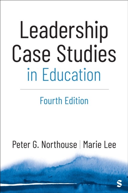 Leadership Case Studies in Education by Peter G. Northouse, M... - - Image 2