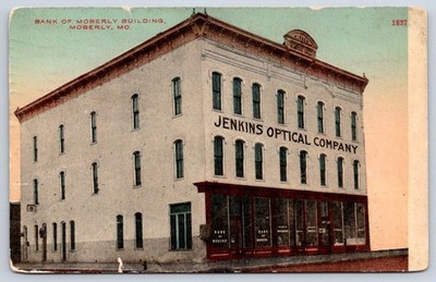 Antique Missouri Postcard MOBERLY Bank Building Jenkins Optical 1912