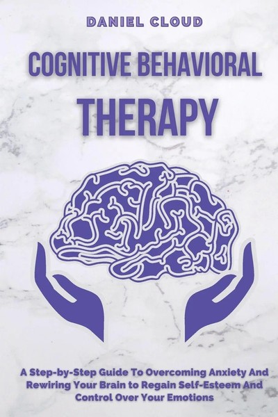 Daniel Cloud | Cognitive Behavioral Therapy | Taschenbuch | Englisch (2020)-image