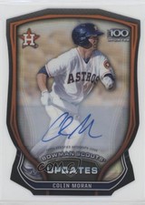 2015 Bowman Chrome Scouts' Updates Die-Cut Colin Moran #BSU-CM Auto 00k7