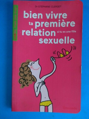 Bien vivre ta première relation si tu es une fille sexuelle - Stéphane Clerget