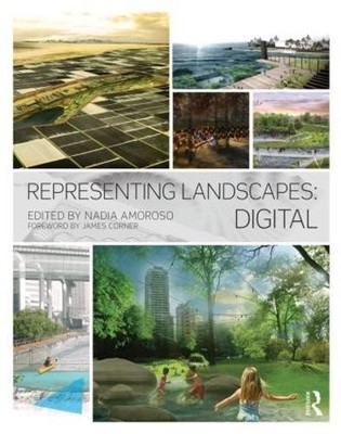 Representing Landscapes: Digital - 9781138778375