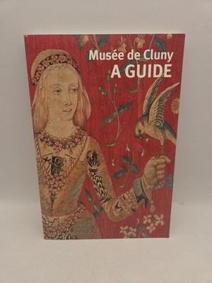 GUIDE MUSEE DE CLUNY (ANGLAIS): MUSEE DE CLUNY-MUSEE NATIONAL DU... by Collectif