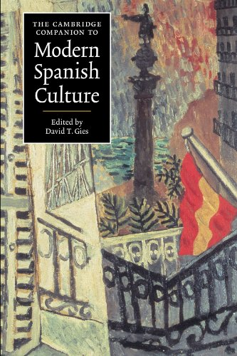 The Cambridge Companion to Modern Spanish Culture (Cambridge Companions to Cultu