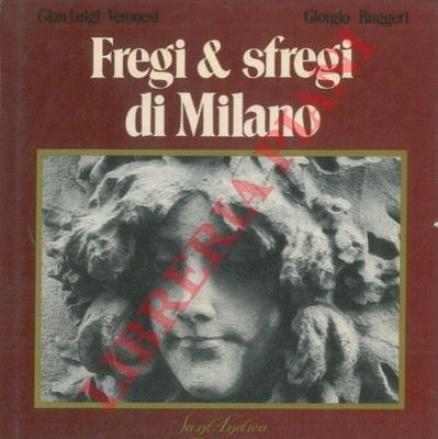 VERONESI Gian Luigi - RUGGERI Giorgio - Friese & Reibe von Mailand.