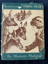 1939 Joan and the Three Deer 1st Edition Marjorie Medary