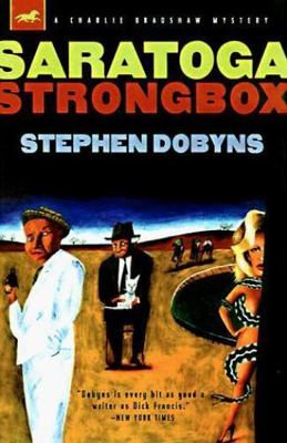 Saratoga Strongbox: A Charlie Bradshaw Mystery Dobyns, Stephen hardcover Used -