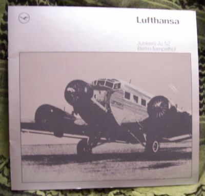 LUFTHANSA JUNKERS JU-52 BERLIN-TEMPELHOF PROMO BOOKLET 1990