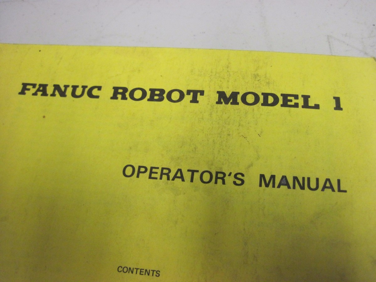 100% WARRANTY Fanuc Robot-Model 1 CNC Operator's Manual B-52304E