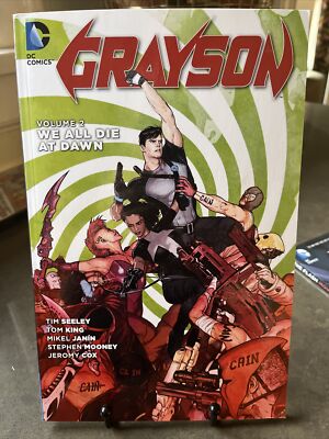 Grayson Vol. 2: We All Die At Dawn [The New 52] King, Tom VeryGood